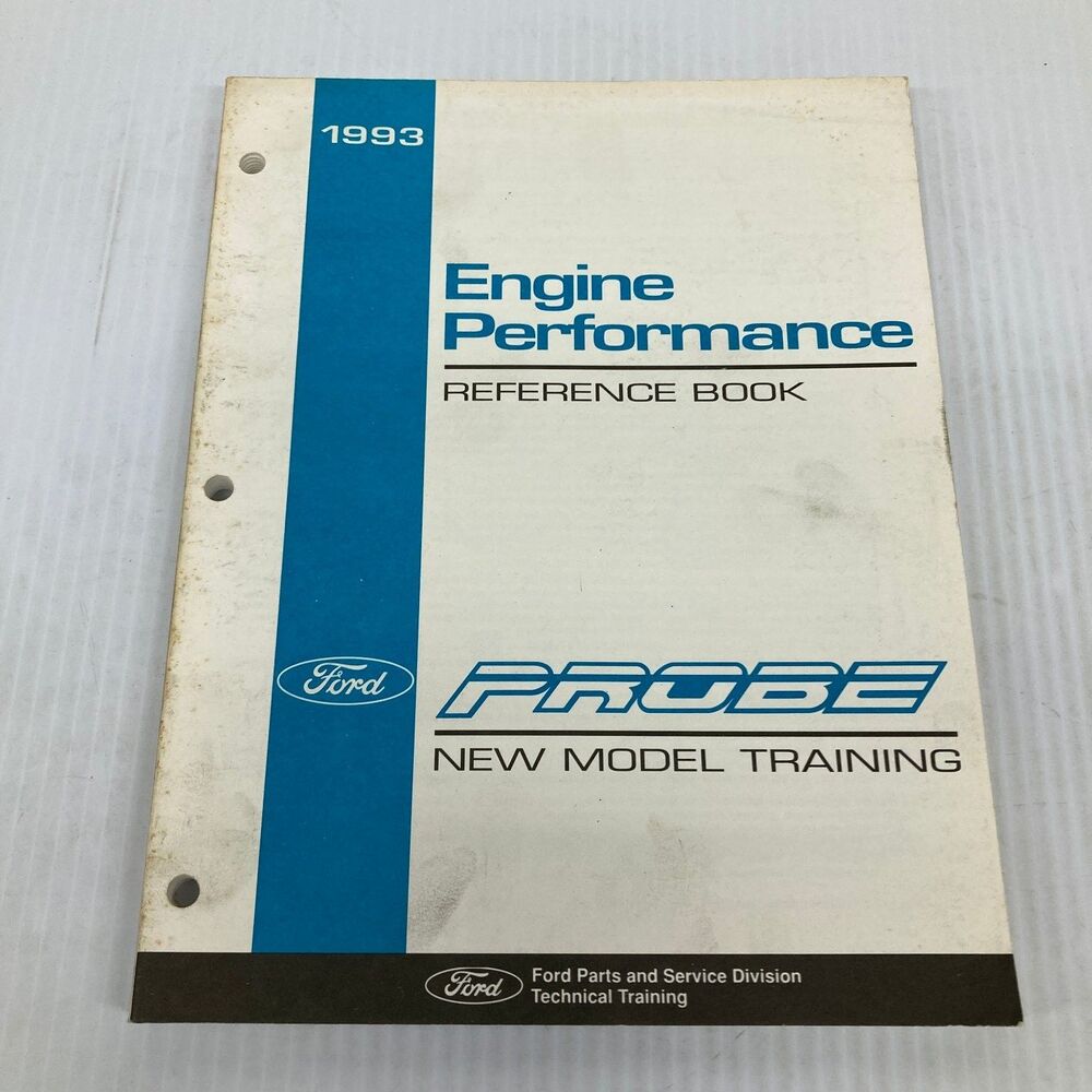 Ford Probe Engine Performance Reference Book Technical Training 1993